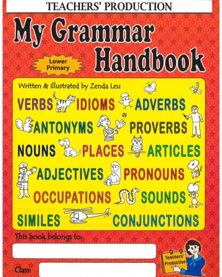 My Grammar Handbook For Lower Primary (Optional For Selfstudy)