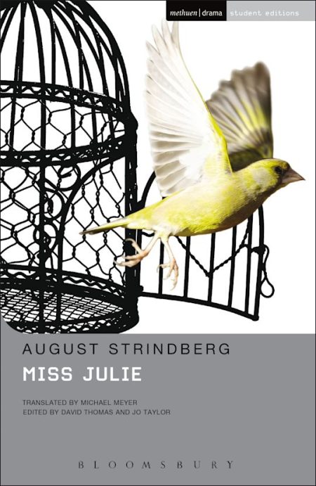 Miss Julie by August Strindberg (For SL and HL)
