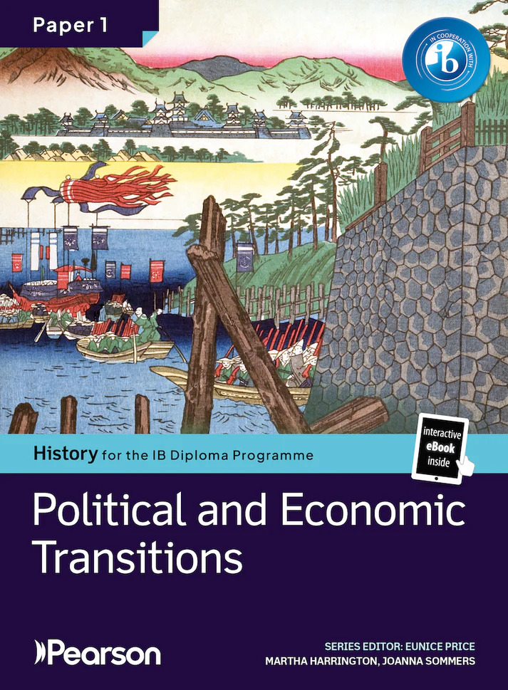 Pearson History for the IB Diploma Programme Paper 1 Political and Economic Transitions bundle (for both SL & HL)