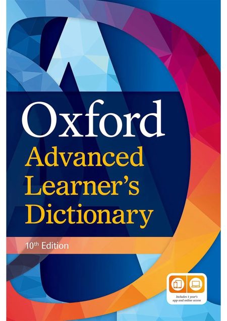 Oxford Advanced Learner's Dictionary (10th Edition) (Optional For Selfstudy)
