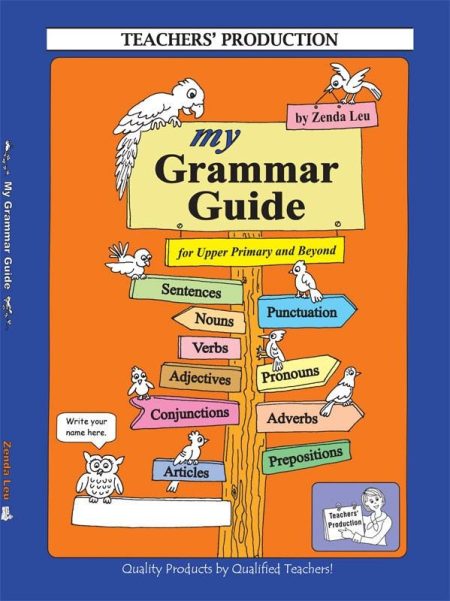 My Grammar Guide For Upper Primary (Optional For Selfstudy)