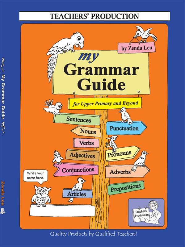 My Grammar Guide For Upper Primary (Optional For Selfstudy)