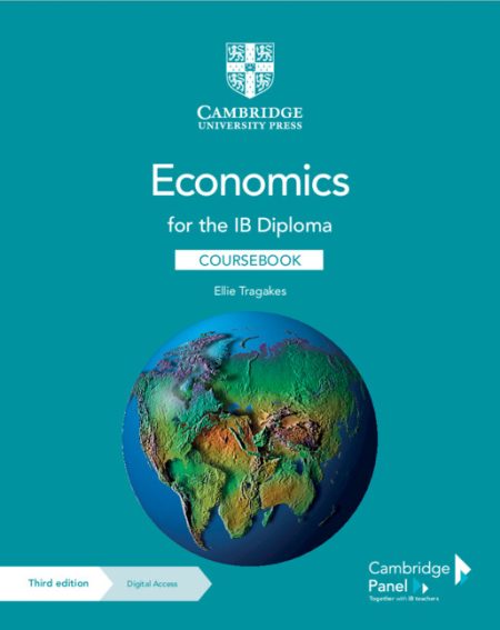 Economics For The IB Diploma Course Book (For Both SL & HL)