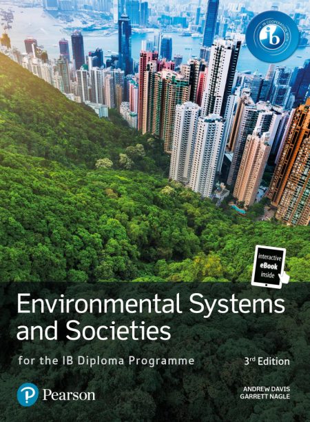 Environmental Systems and Societies 3rd Edition (print and eText )