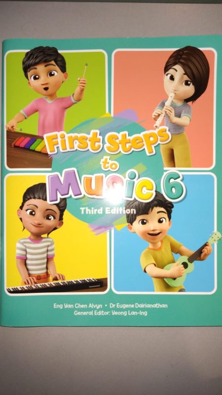 First Steps to Music Primary 6 Textbook (2024 Edition)