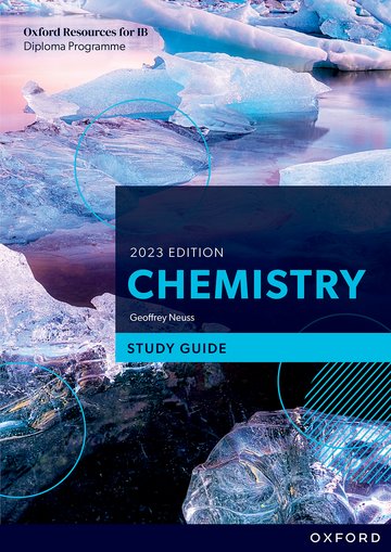Oxford Resources for IB DP Chemistry: Study Guide (Optional)