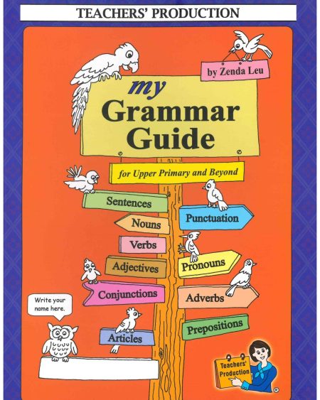 My Grammar Guide For Upper Primary (Optional For Selfstudy) ** (For New Student Only)